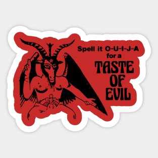 A Taste of Evil Sticker